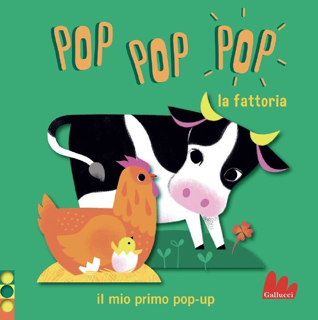 POP POP POP. La fattoria • Gallucci Editore