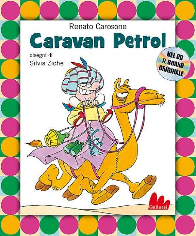 Caravan Petrol • Gallucci Editore