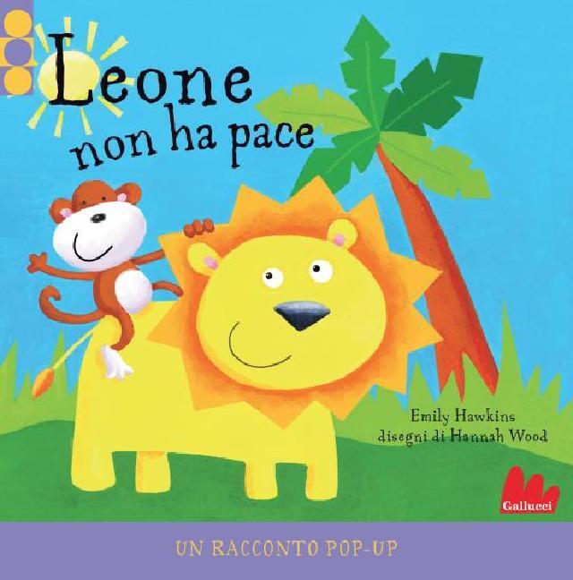 Leone non ha pace ��• Gallucci Editore