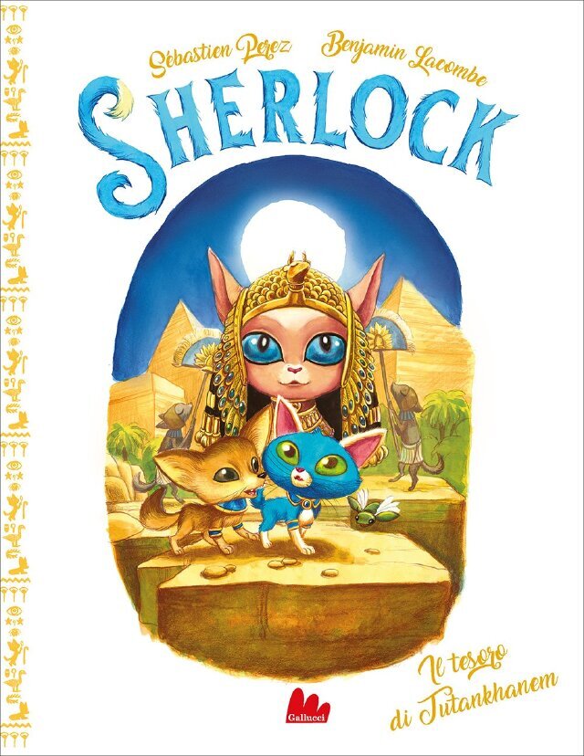 Sherlock - Il tesoro di Tutankhanem • Gallucci Editore