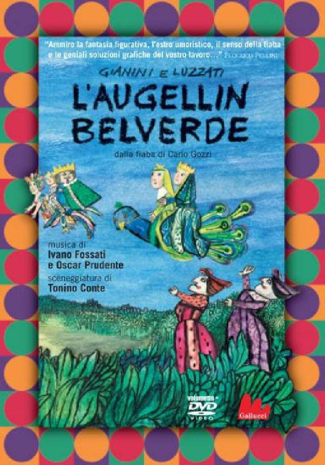 L'Augellin belverde • Gallucci Editore