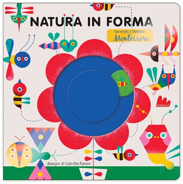 Natura in forma. Metodo Montessori • Gallucci Editore