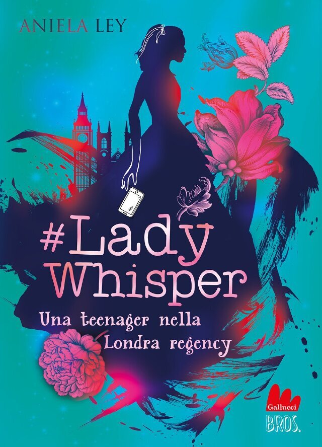 Lady Whisper. Una teenager nella Londra regency • Gallucci Editore