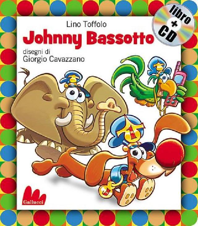Johnny Bassotto • Gallucci Editore