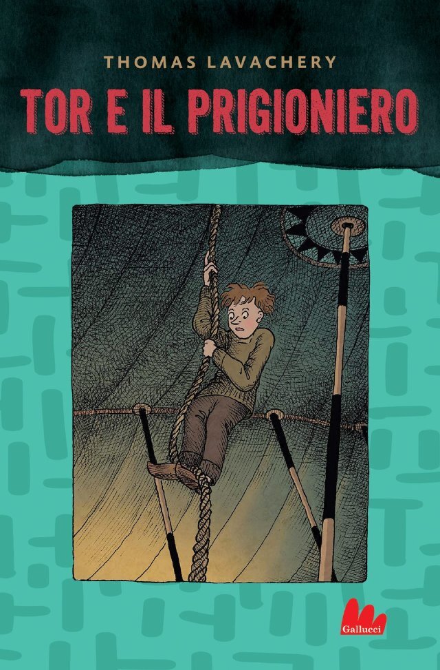 Tor e il prigioniero • Gallucci Editore