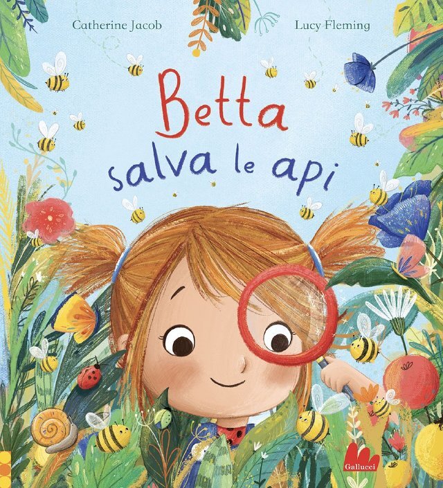 Betta salva le api • Gallucci Editore