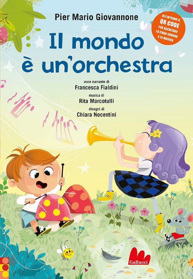 Il mondo è un'orchestra! • Gallucci Editore