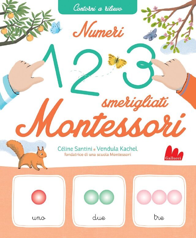 Numeri smerigliati Montessori • Gallucci Editore