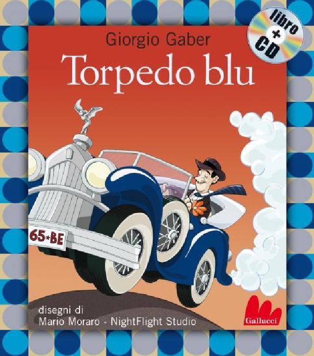 Torpedo blu • Gallucci Editore
