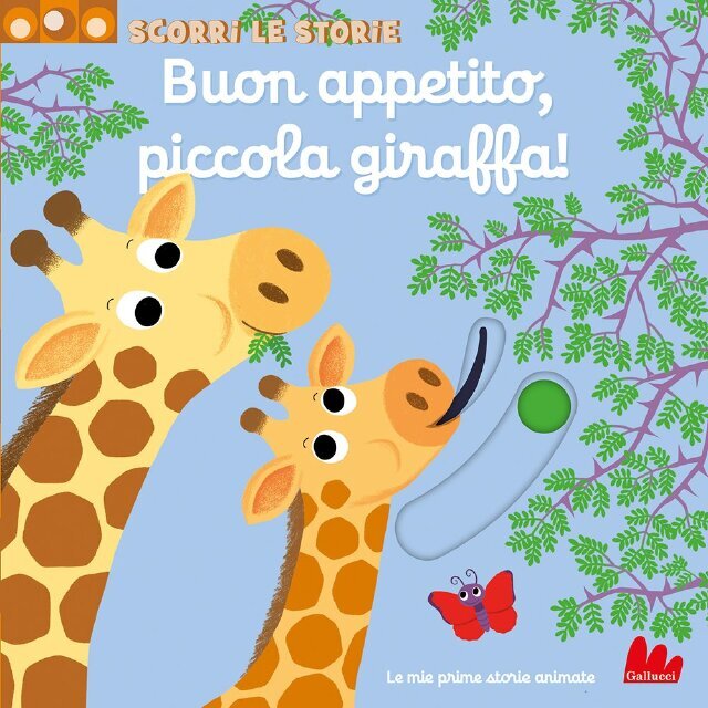 Buon appetito, piccola giraffa! • Gallucci Editore