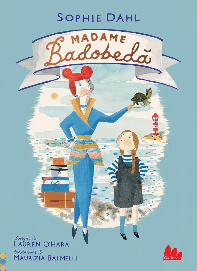 Madame Badobedà • Gallucci Editore