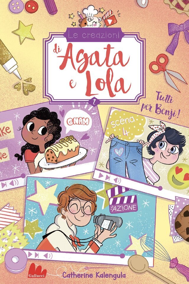 Le creazioni di Agata e Lola 2. Tutti per Benji! • Gallucci Editore