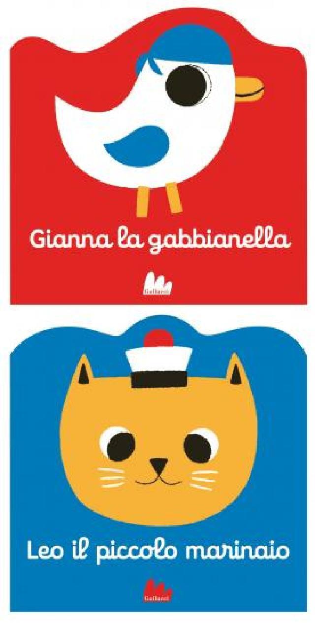 Gianna la Gabbianella - Leo il piccolo marinaio • Gallucci Editore