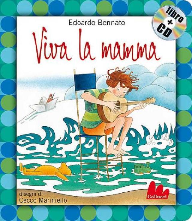 Viva la mamma • Gallucci Editore
