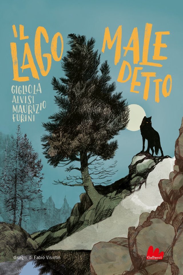 Il lago maledetto • Gallucci Editore