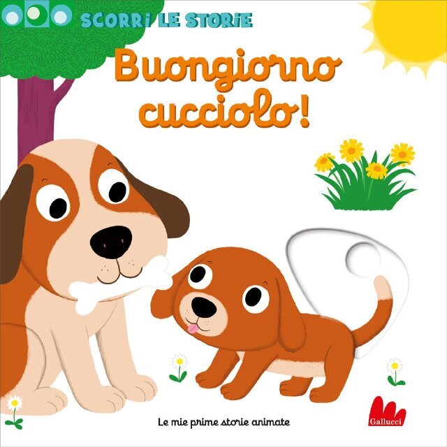 Buongiorno cucciolo! • Gallucci Editore
