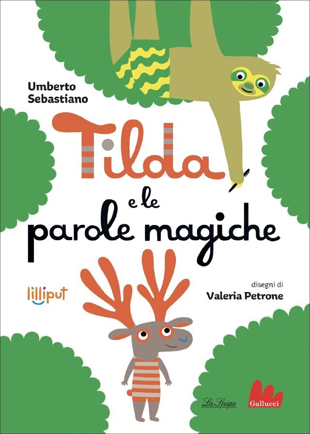 Tilda e le parole magiche • Gallucci Editore