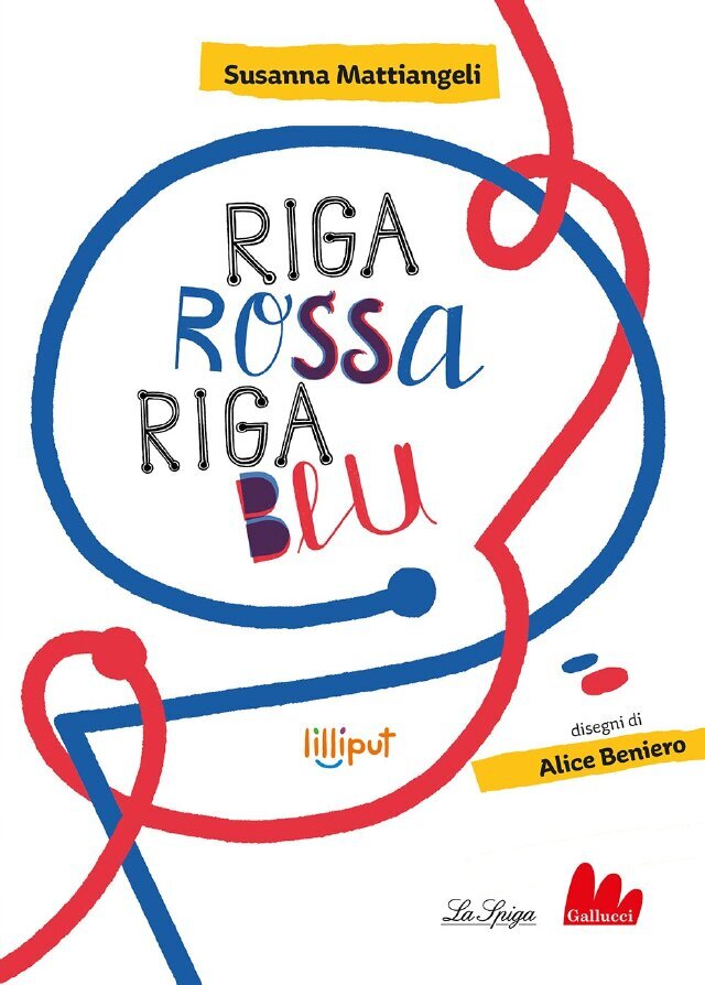 Riga Rossa Riga Blu • Gallucci Editore