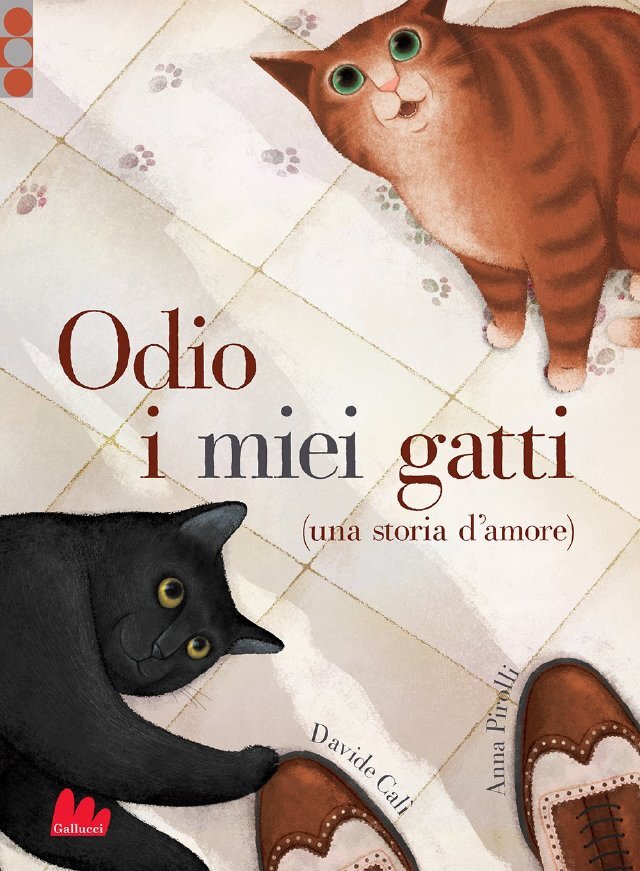 Odio i miei gatti (una storia d'amore) • Gallucci Editore