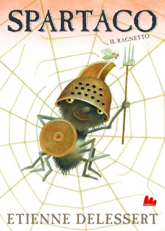 Spartaco il ragnetto • Gallucci Editore