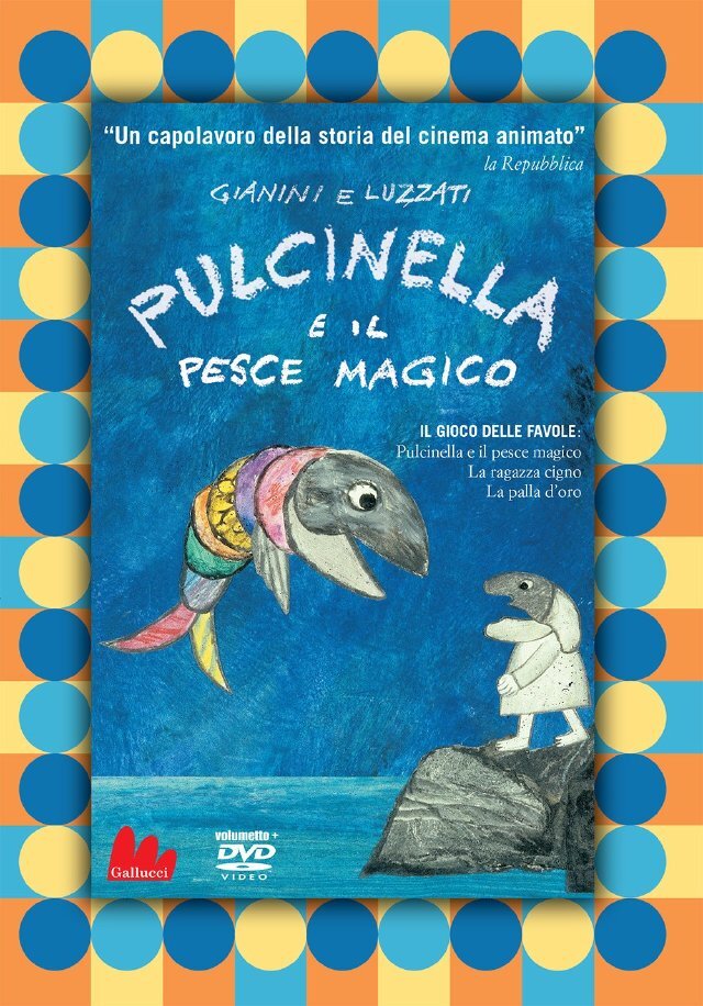 Pulcinella e il pesce magico • Gallucci Editore