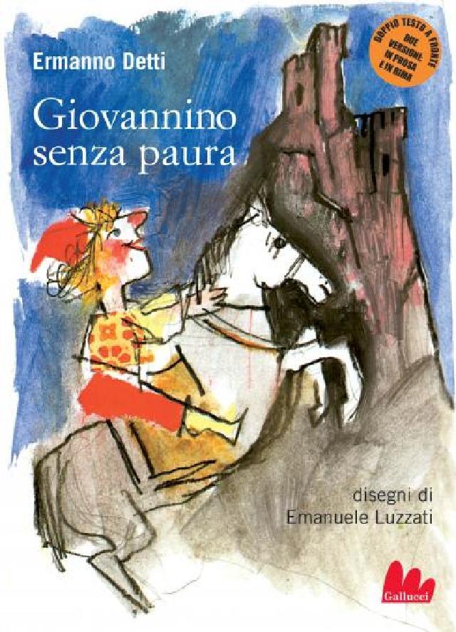 Giovannino senza paura • Gallucci Editore
