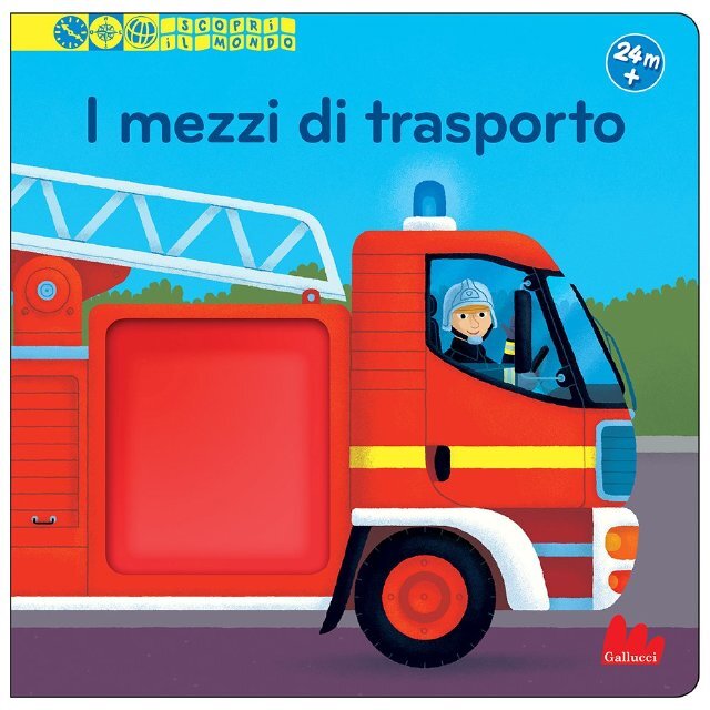 I mezzi di trasporto • Gallucci Editore