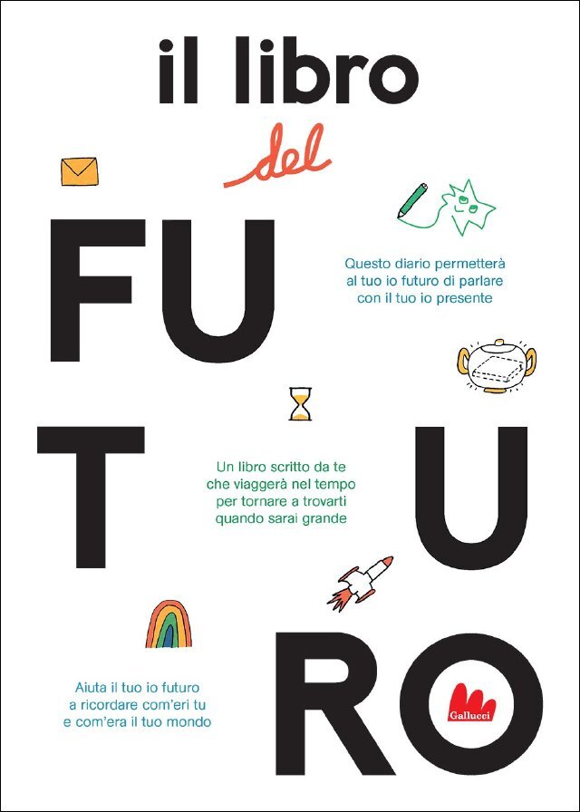 Il libro del futuro • Gallucci Editore