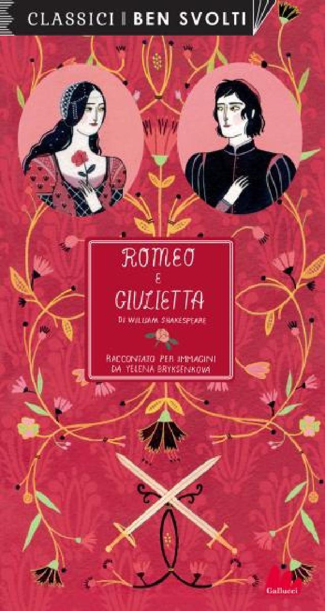 Romeo e Giulietta • Gallucci Editore