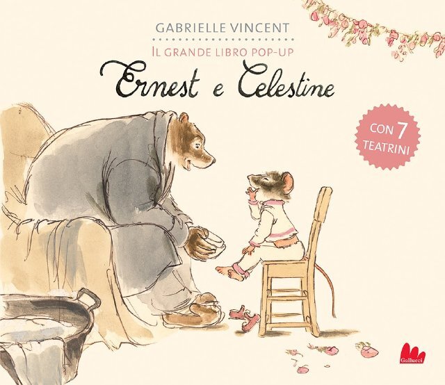 Ernest e Celestine. Il grande libro pop-up • Gallucci Editore