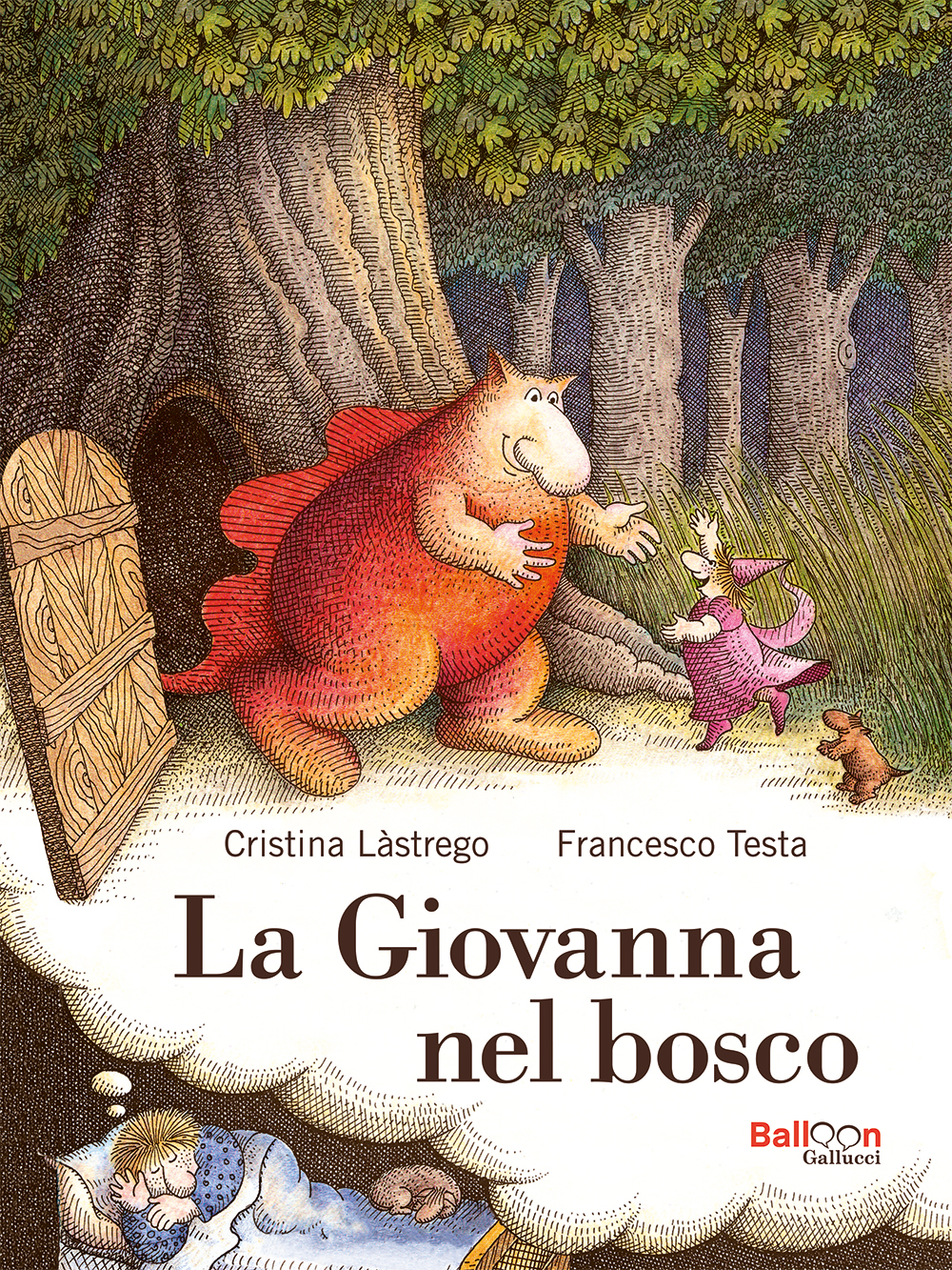 La Giovanna nel bosco • Gallucci Editore