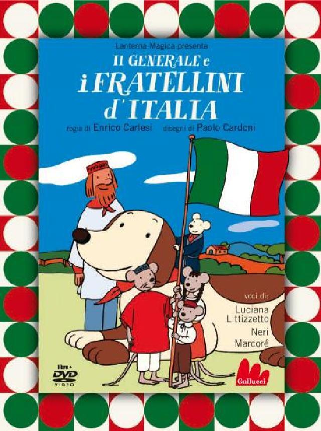 Il Generale e i Fratellini d'Italia • Gallucci Editore