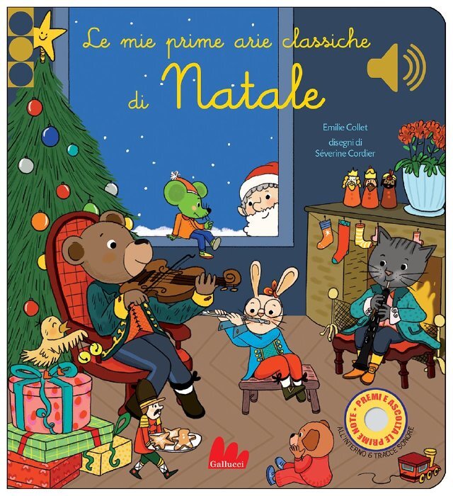 Le mie prime arie classiche di Natale • Gallucci Editore