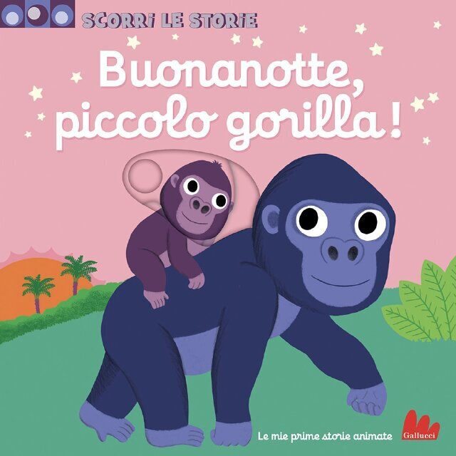 Buonanotte, piccolo gorilla! • Gallucci Editore