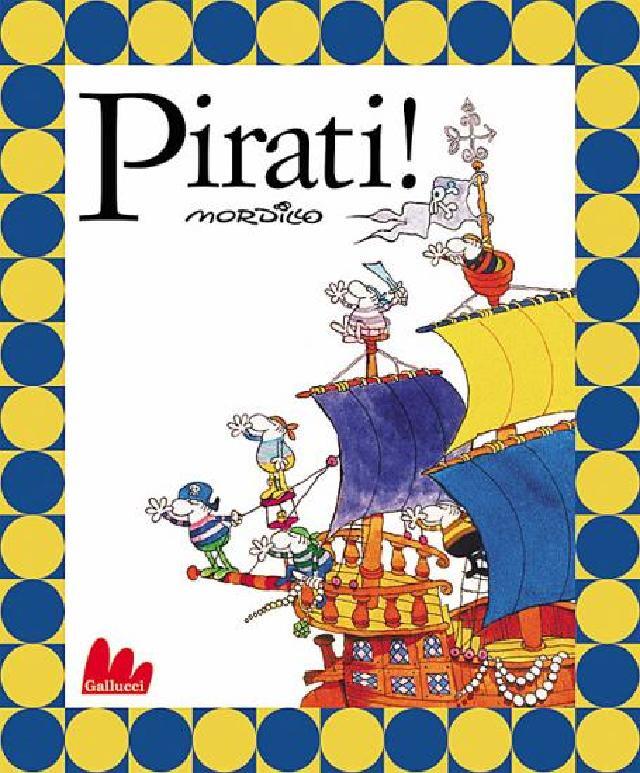 Pirati! • Gallucci Editore