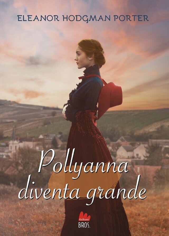 Pollyanna diventa grande • Gallucci Editore