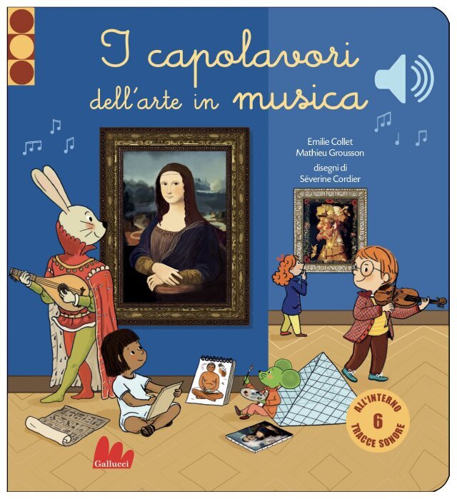 I capolavori dell'arte in musica �• Gallucci Editore