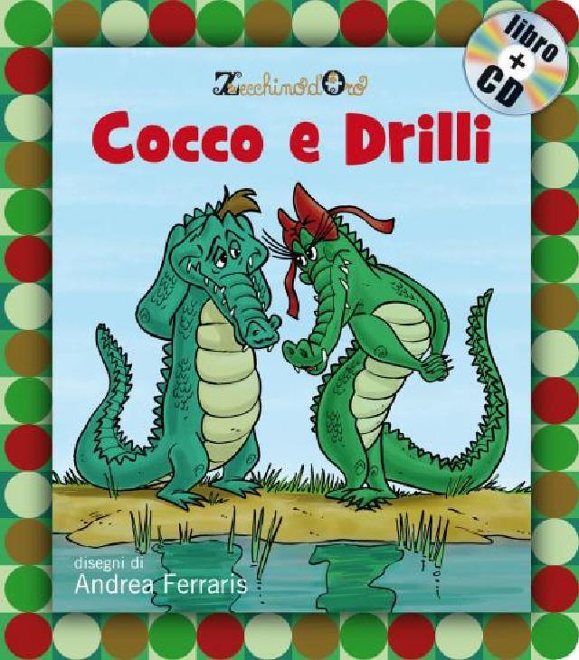 Cocco e Drilli • Gallucci Editore