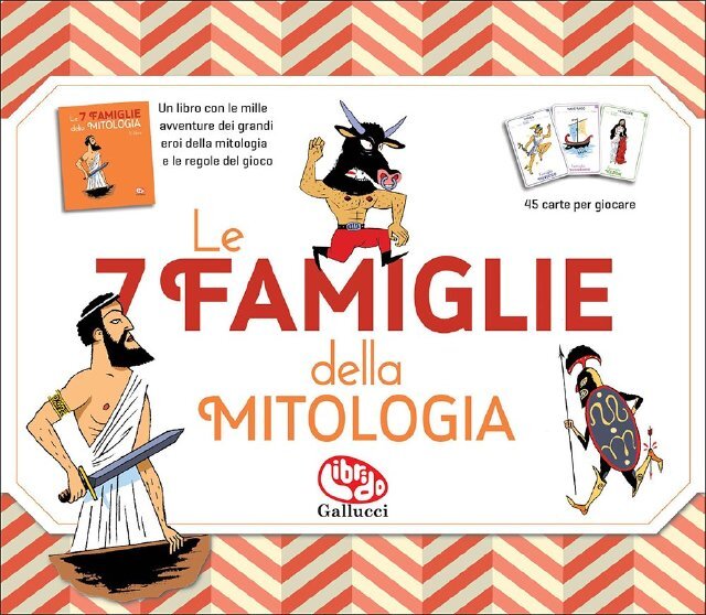 Le 7 famiglie della mitologia • Gallucci Editore