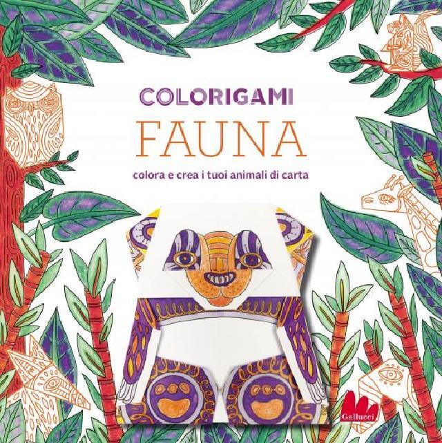 Colorigami. Fauna • Gallucci Editore