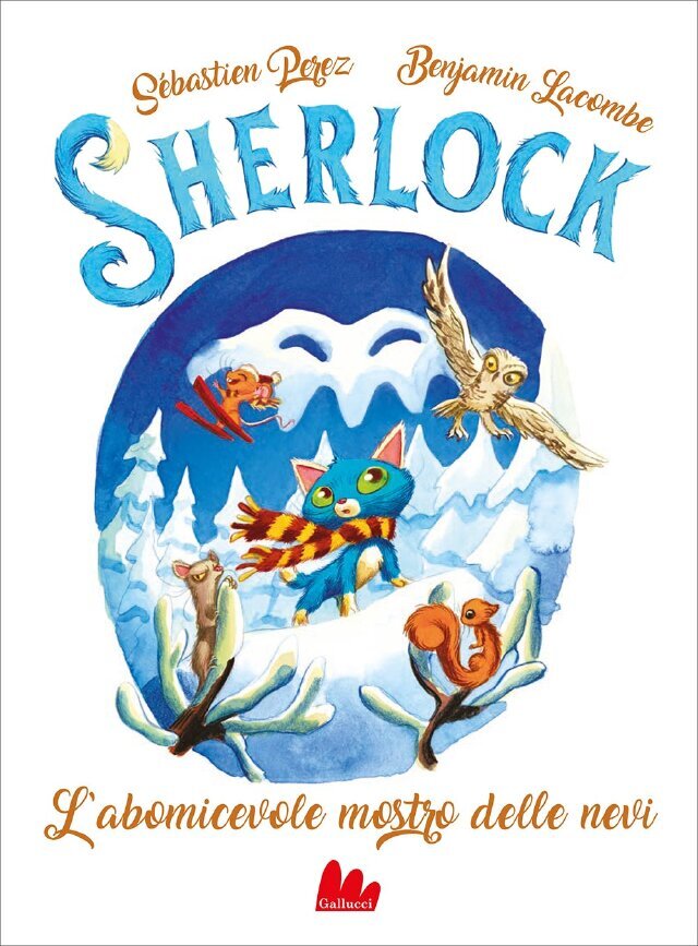 Sherlock. L’abomicevole mostro delle nevi • Gallucci Editore
