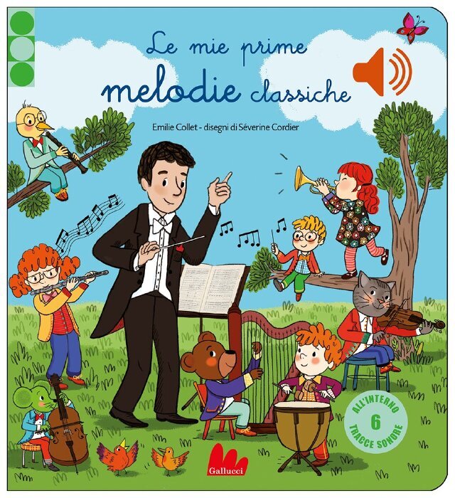 Le mie prime melodie classiche • Gallucci Editore