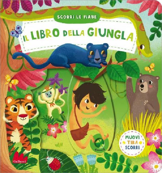 Il libro della giungla • Gallucci Editore