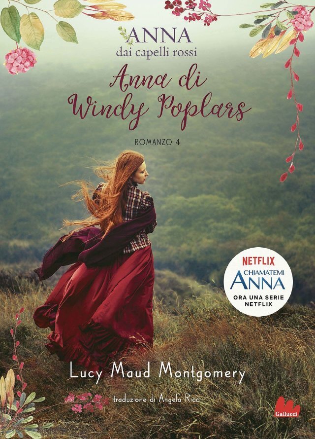 Anna dai capelli rossi 4. Anna di Windy Poplars • Gallucci Editore