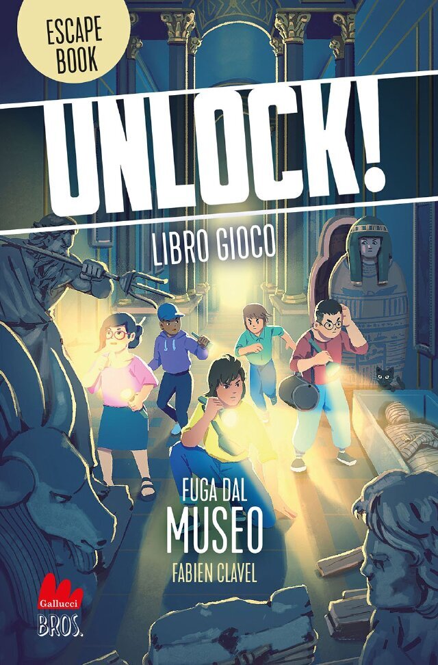 Unlock! Fuga dal museo • Gallucci Editore