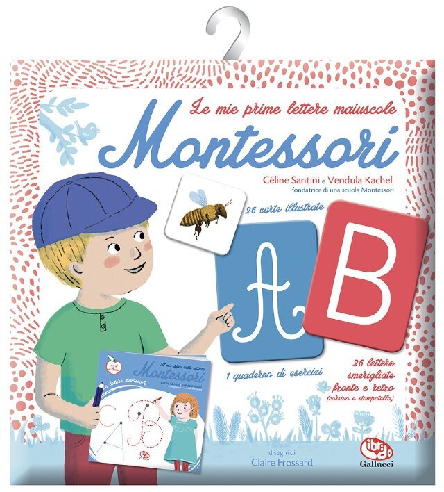 Le mie prime lettere maiuscole Montessori • Gallucci Editore