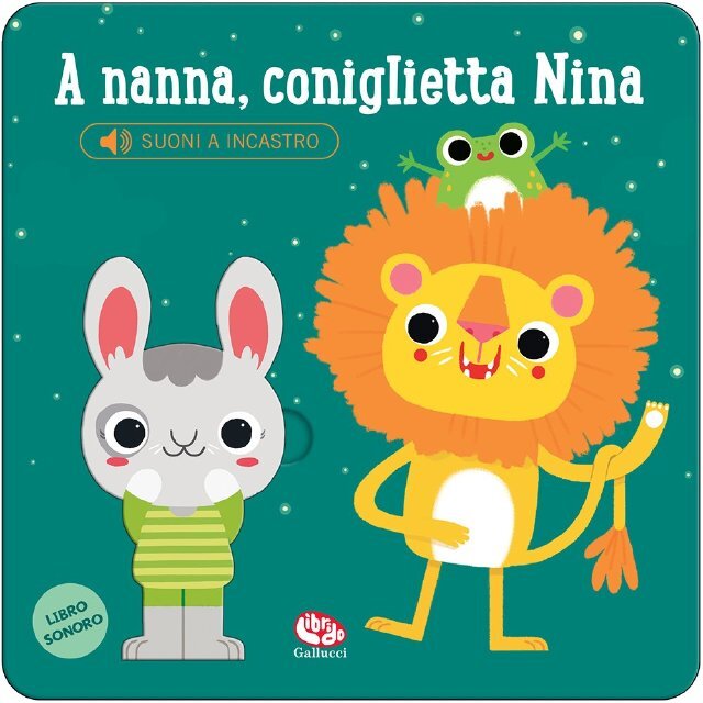 A nanna, coniglietta Nina • Gallucci Editore
