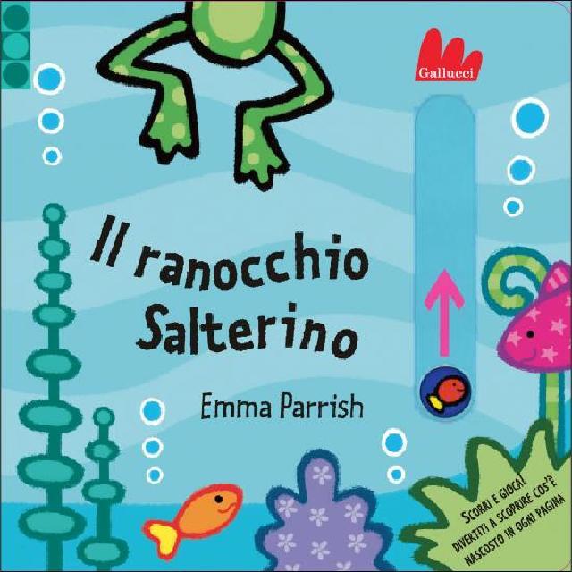 Il ranocchio Salterino • Gallucci Editore
