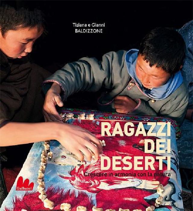 Ragazzi dei deserti • Gallucci Editore