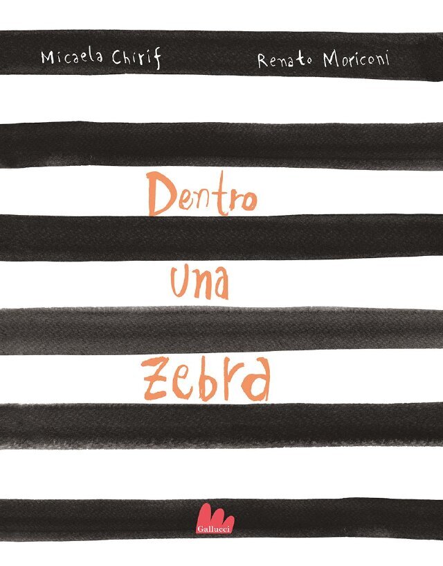 Dentro una zebra • Gallucci Editore